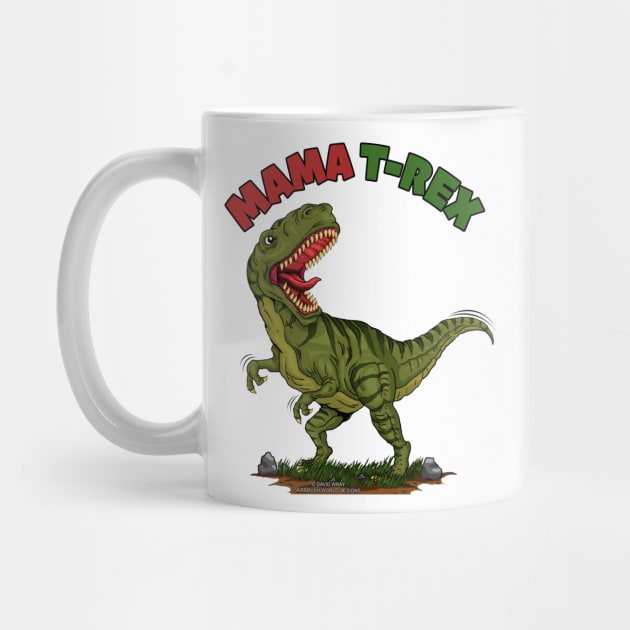 Mama T-Rex Dinosaur Funny Mothers Day Novelty Gift by Airbrush World